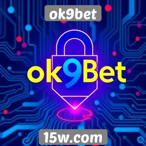 Estratégias de segurança e proteção de dados no ok9bet