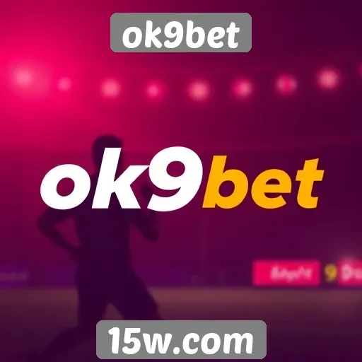 nova plataforma de apostas ok9bet ganha popularidade